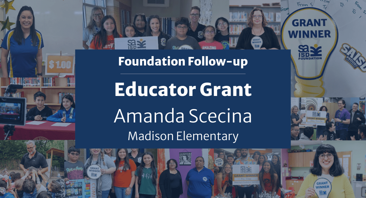 A collage of photos from grant winners with text that reads "Foundation Follow-up: Educator Grant Amanda Scecina